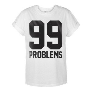 T-SHIRT 99 PROBLEMS